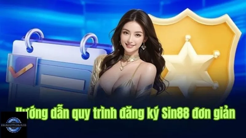 Lưu ý khi đăng ký Sin88