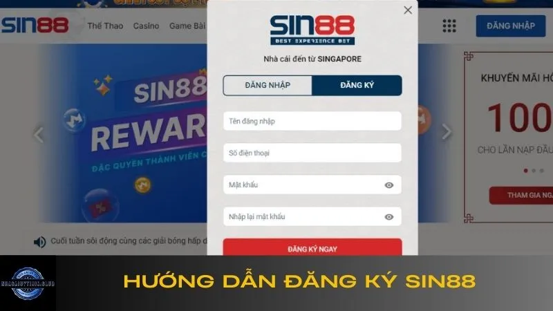 Hướng dẫn 3 bước đăng ký Sin88