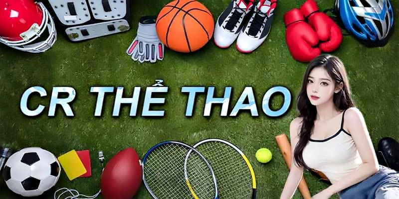 CR thể thao nổi bật với “làn gió mới” trong thị trường
